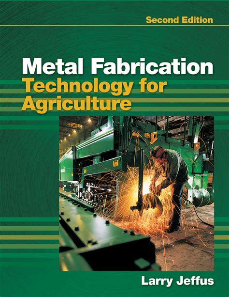 Metal Fabrication Technology for Agriculture Solutions Manual